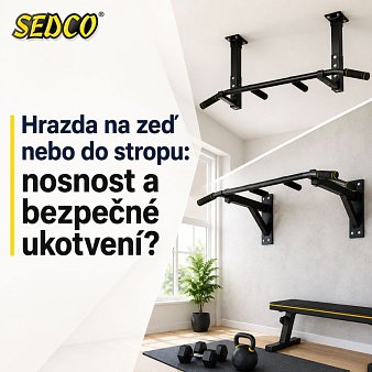 Hrazda na zeď nebo do stropu: nosnost a bezpečné ukotvení